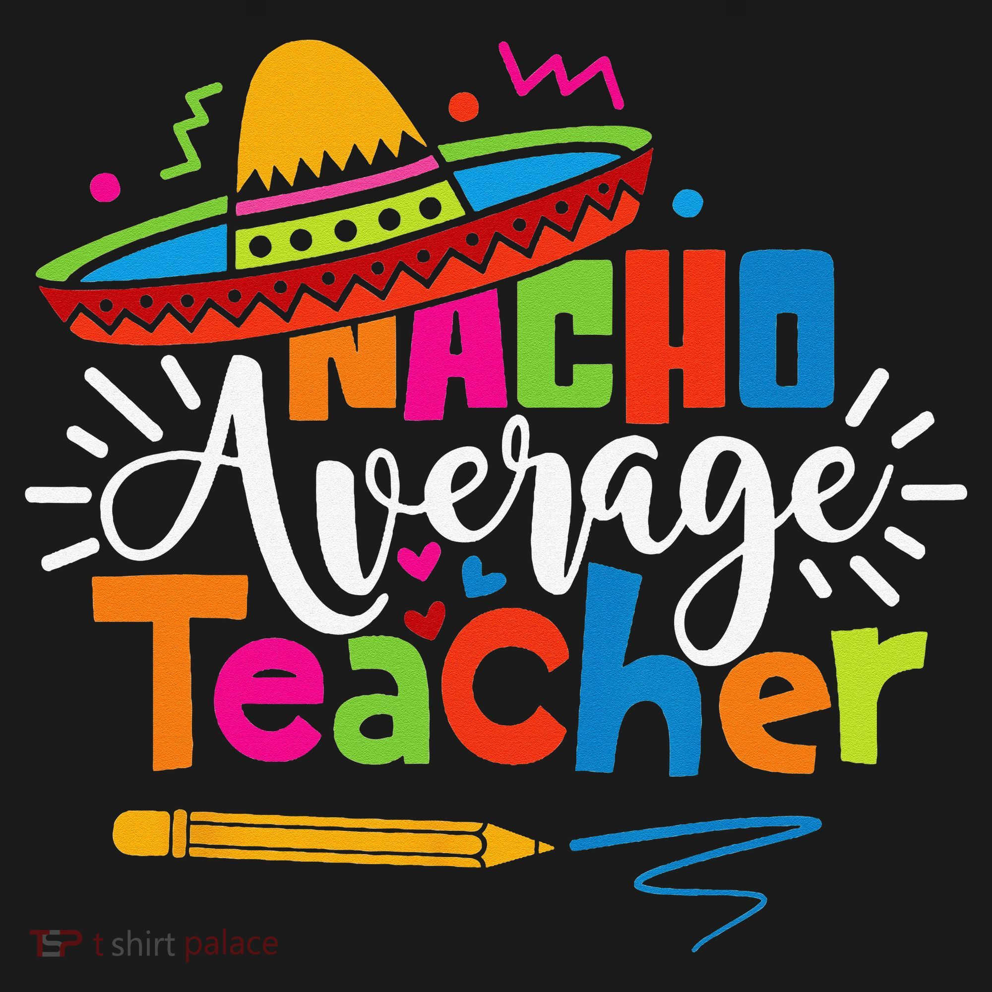 Nacho Average Teacher Cinco De Mayo Fiesta Mexican Teaching Women's Long Sleeve Shirt
