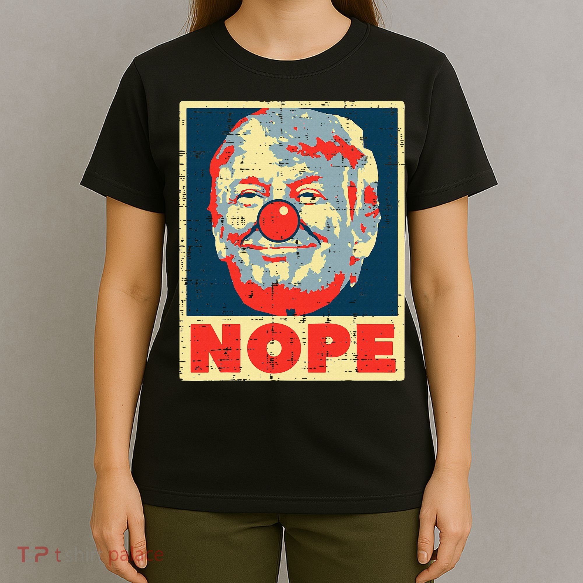 Nope Anti Trump Clown Impeach No Donald T-Shirt