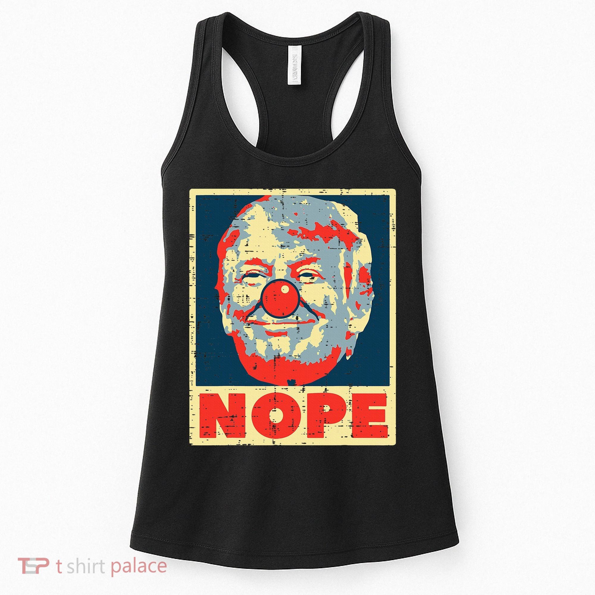 Nope Anti Trump Clown Impeach No Donald Women's Tank Top