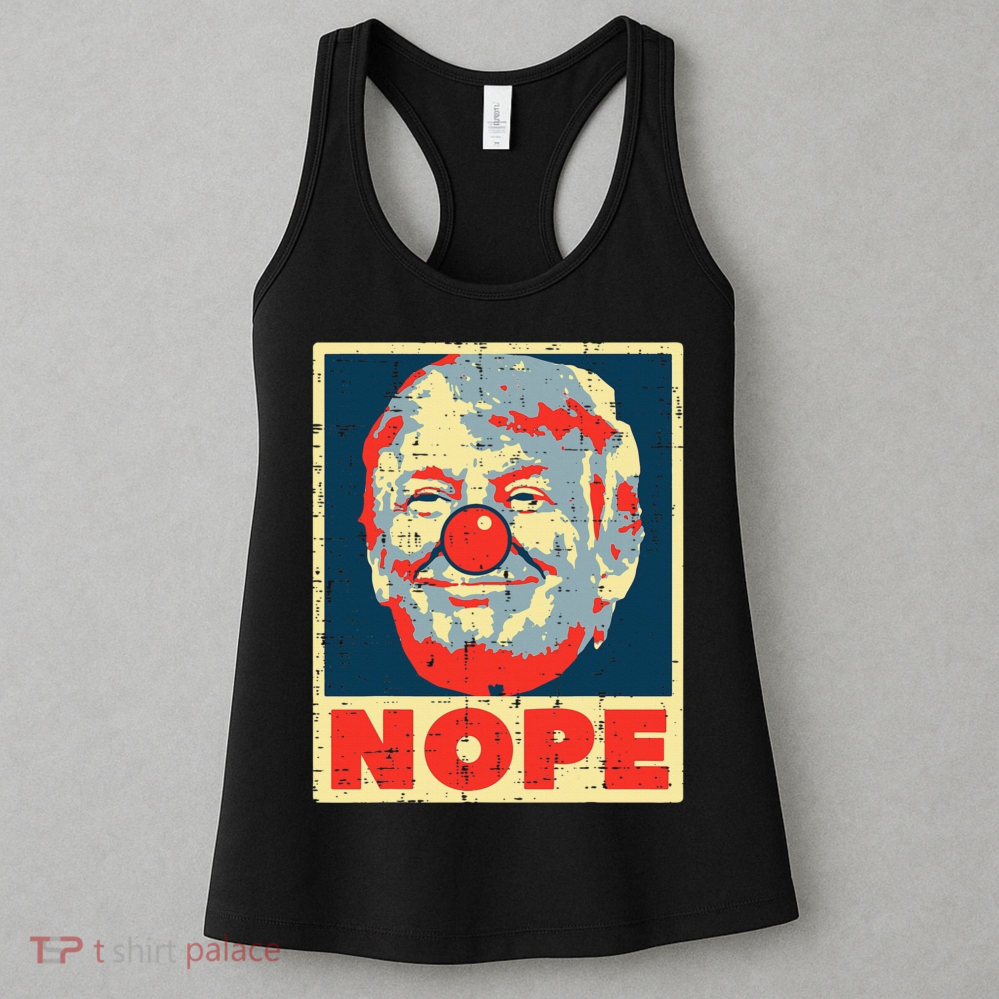Nope Anti Trump Clown Impeach No Donald Women's Tank Top