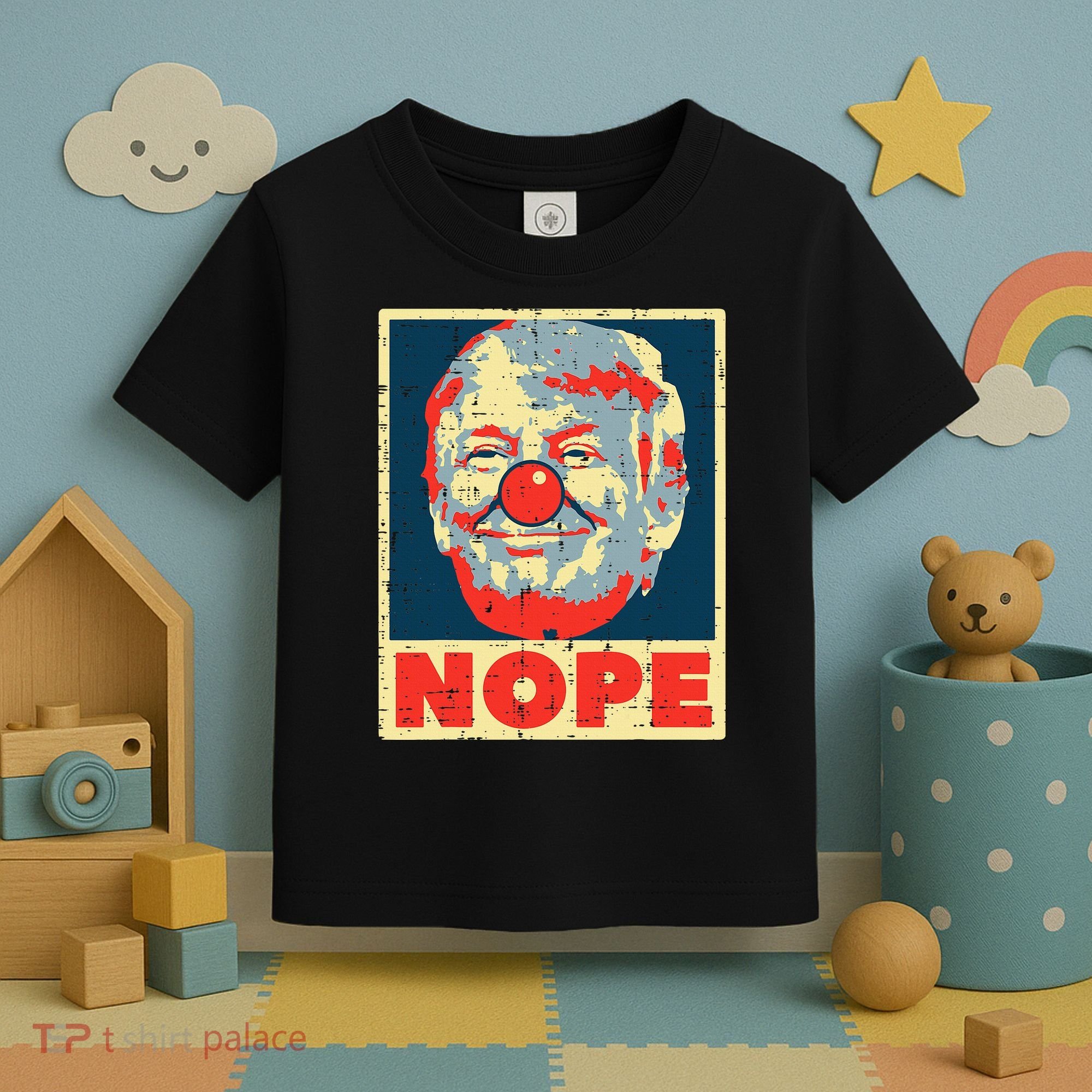 Nope Anti Trump Clown Impeach No Donald Toddler T-Shirt