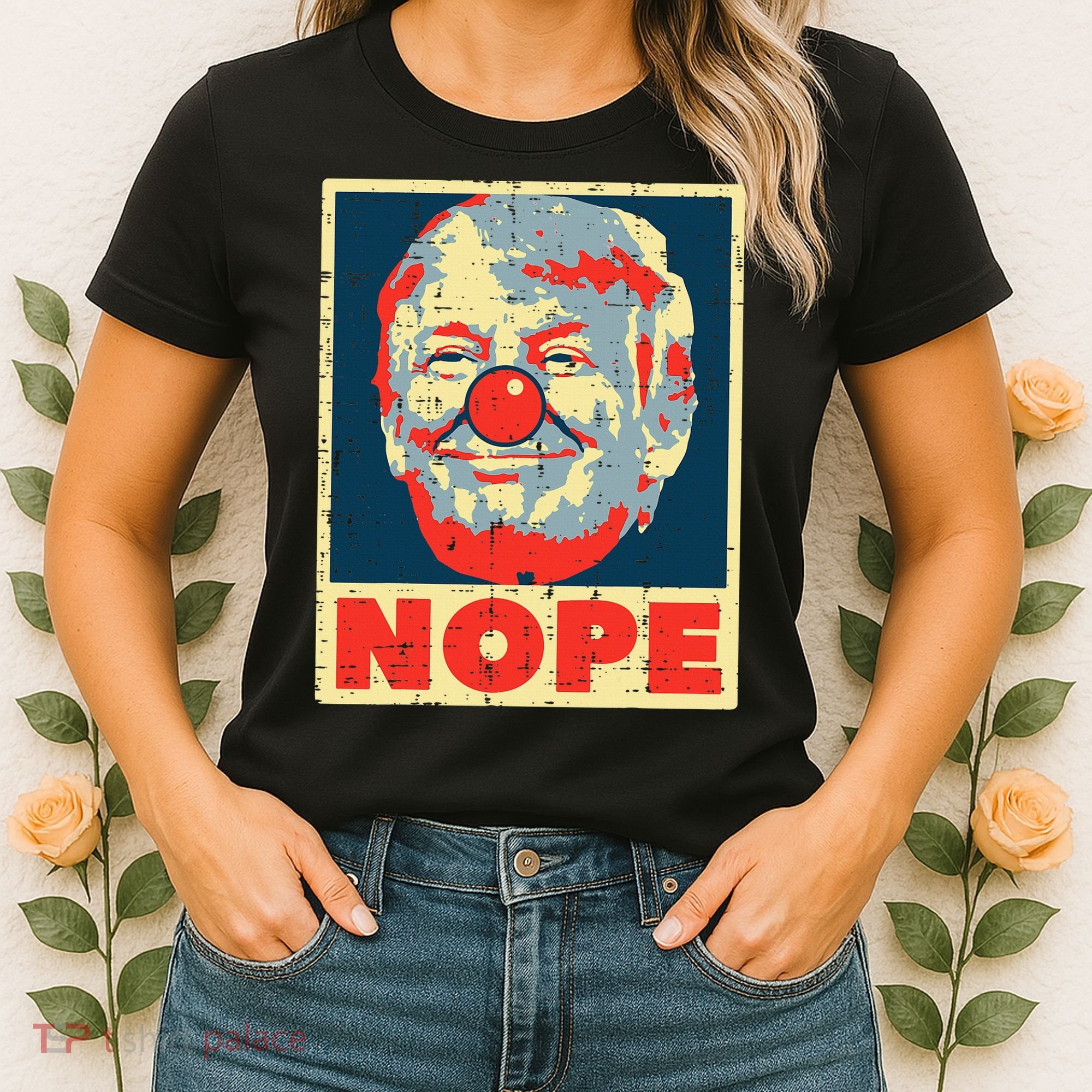 Nope Anti Trump Clown Impeach No Donald Women's T-Shirt