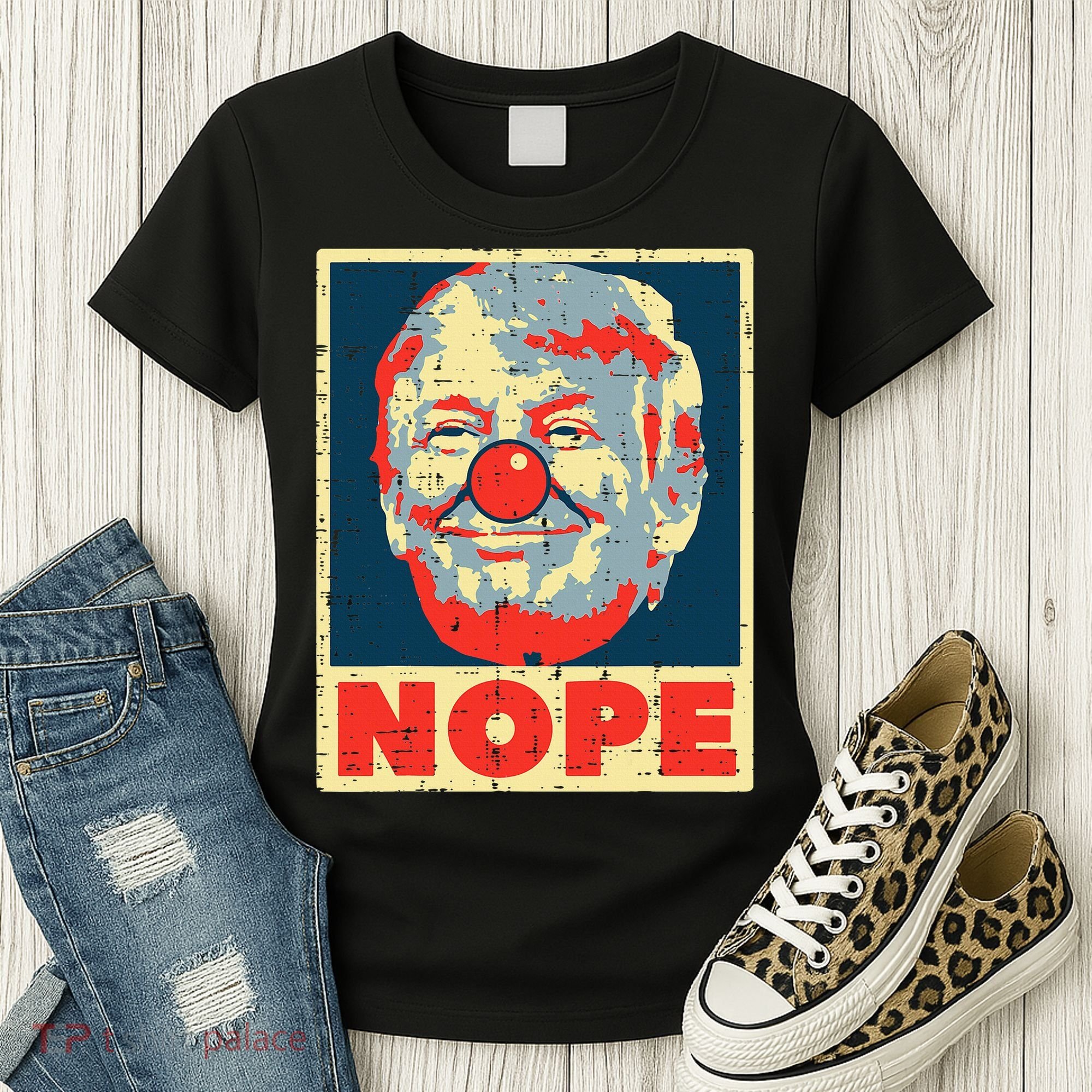 Nope Anti Trump Clown Impeach No Donald Women's T-Shirt