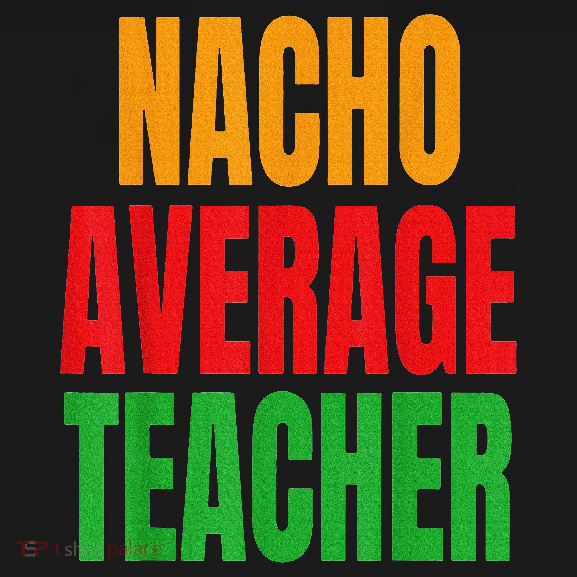 Nacho Average Teacher Mexican Teacher Cinco De Mayo Fiesta Apron