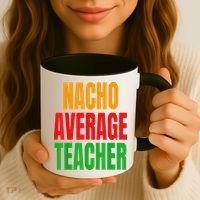 Nacho Average Teacher Mexican Teacher Cinco De Mayo Fiesta Coffee Mug thumb 3