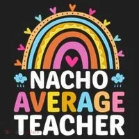 Nacho Average Teacher Women's Sweatshirt thumb 2