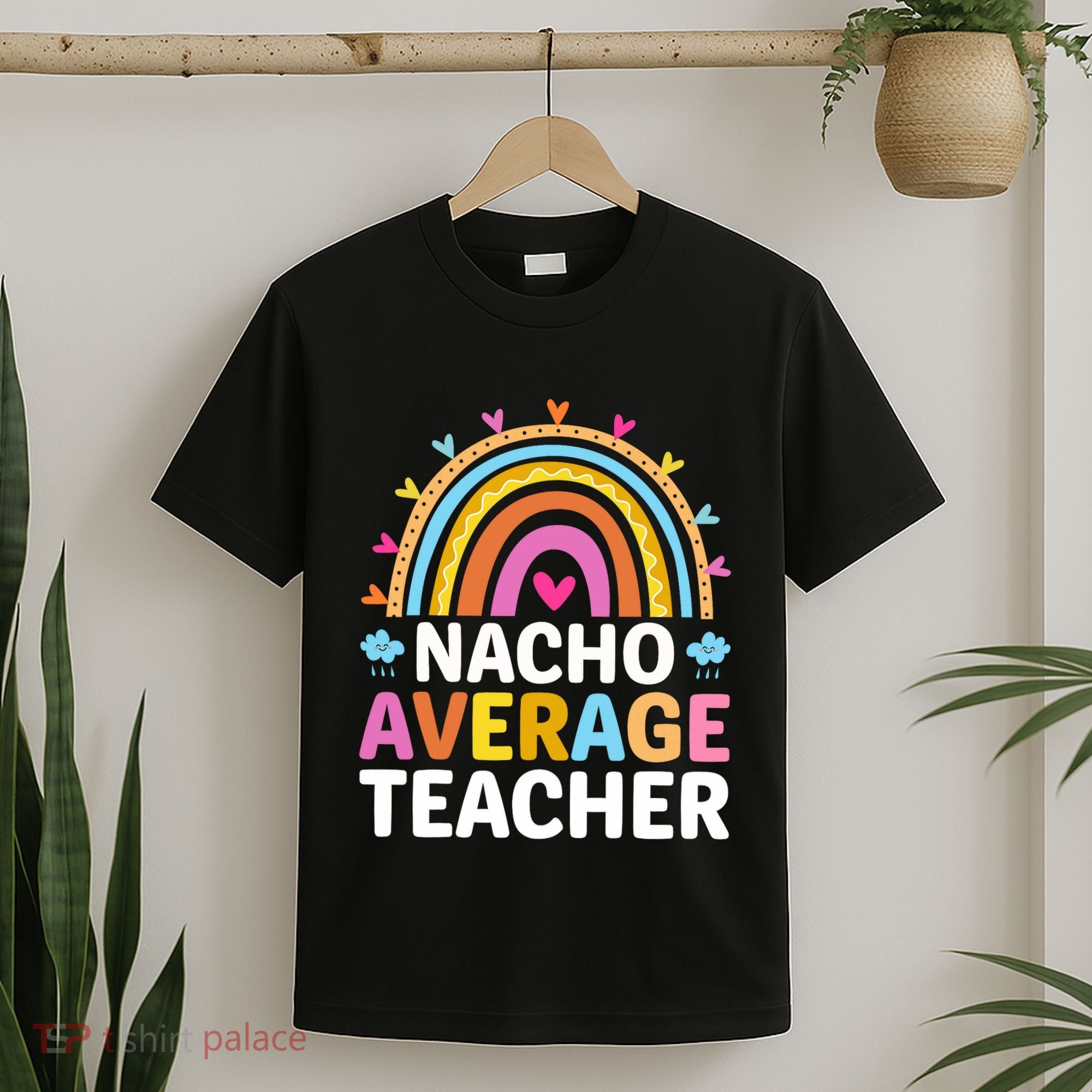 Nacho Average Teacher T-Shirt