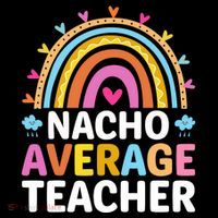 Nacho Average Teacher Coffee Mug thumb 5