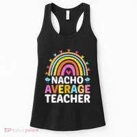 Nacho Average Teacher Women's Tank Top thumb 0