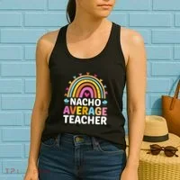 Nacho Average Teacher Women's Tank Top thumb 2