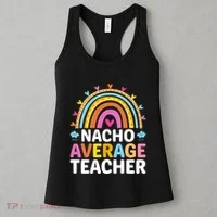 Nacho Average Teacher Women's Tank Top thumb 3