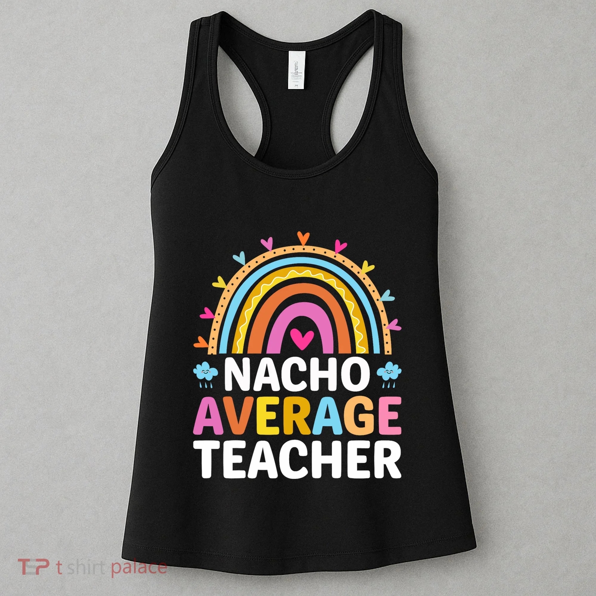 Nacho Average Teacher Women's Tank Top