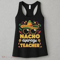 Nacho Average Teacher Apple Cinco De Mayo Teacher Women Women's Tank Top thumb 3