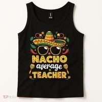Nacho Average Teacher Apple Cinco De Mayo Teacher Women Tank Top thumb 2