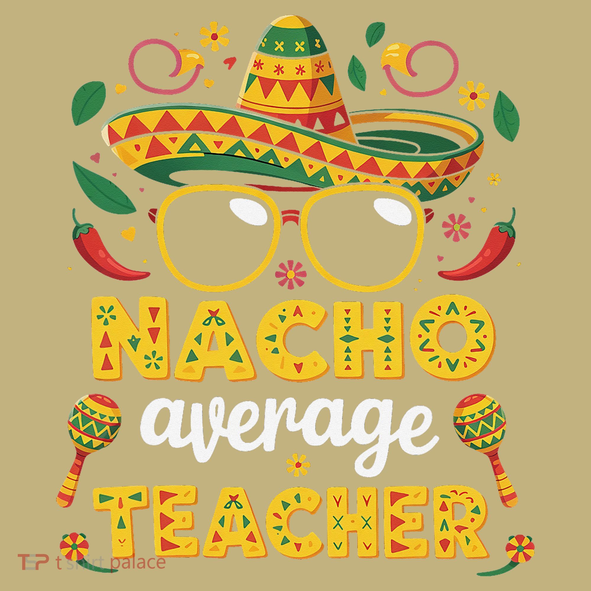Nacho Average Teacher Apple Cinco De Mayo Teacher Women Long Sleeve Shirt