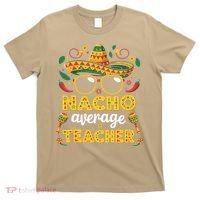 Nacho Average Teacher Apple Cinco De Mayo Teacher Women T-Shirt thumb 0