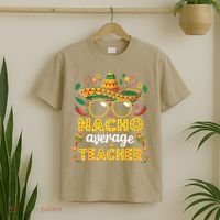 Nacho Average Teacher Apple Cinco De Mayo Teacher Women T-Shirt thumb 2