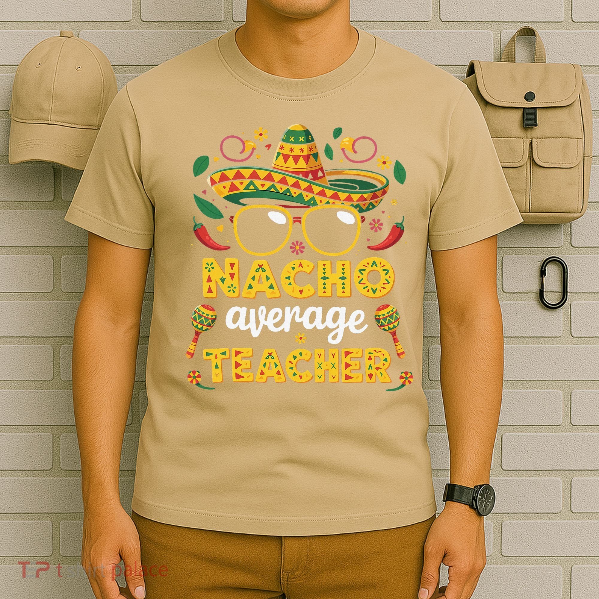 Nacho Average Teacher Apple Cinco De Mayo Teacher Women T-Shirt