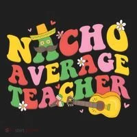 Nacho Average Teacher Cinco De Mayo Women's Sweatshirt thumb 2