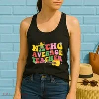 Nacho Average Teacher Cinco De Mayo Women's Tank Top thumb 2