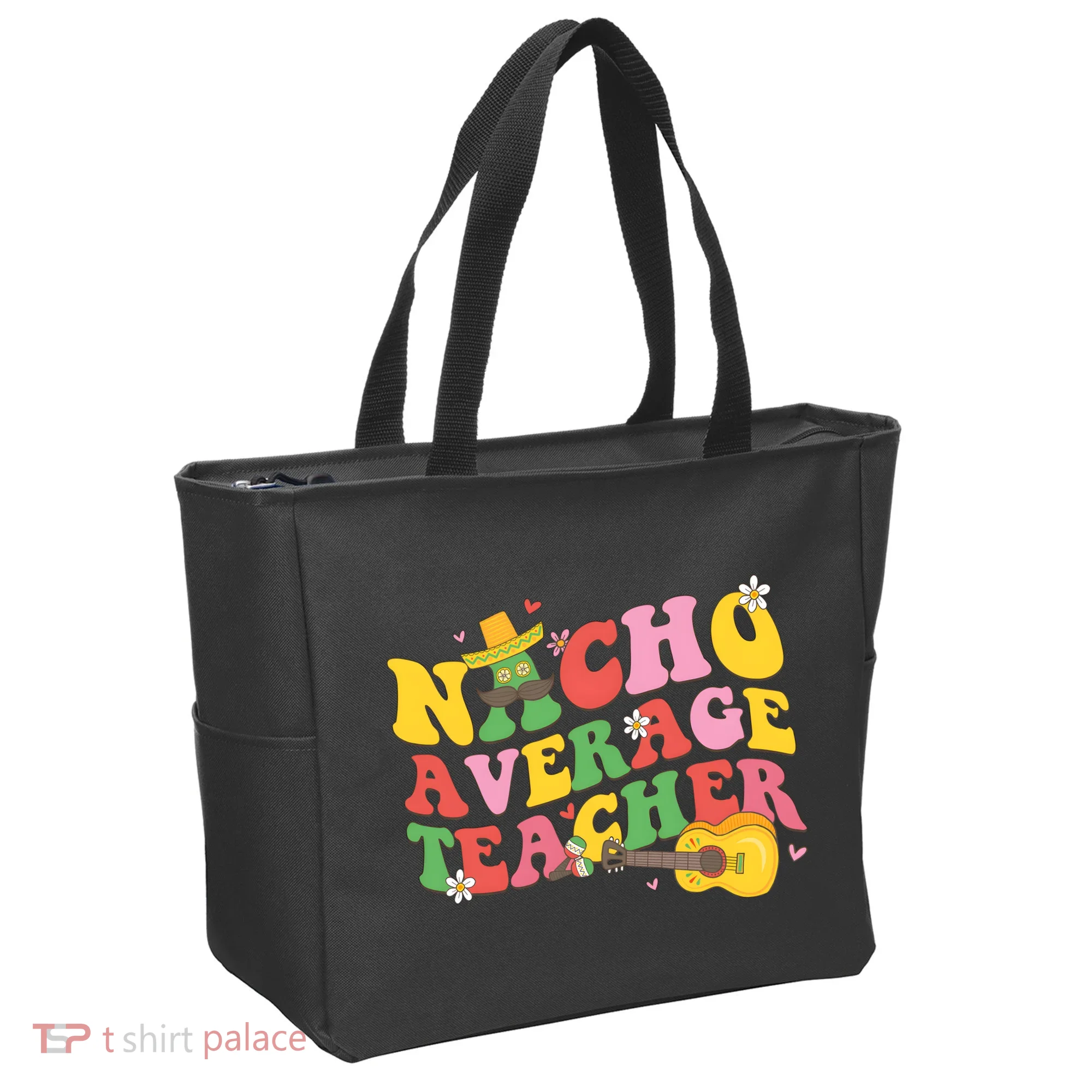 Nacho Average Teacher Cinco De Mayo Tote Bag