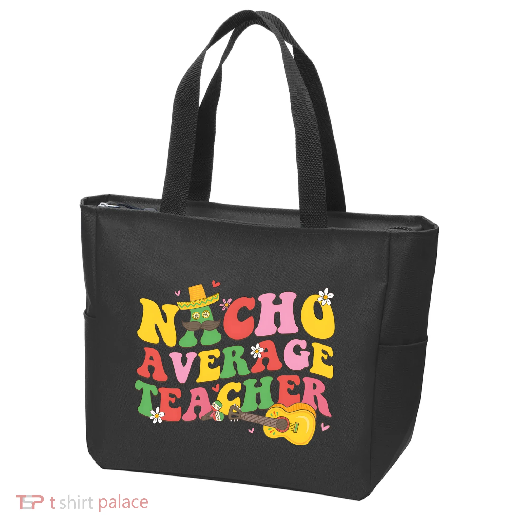 Nacho Average Teacher Cinco De Mayo Tote Bag