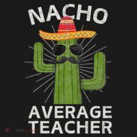 Nacho Average Teacher Funny Best Teacher Cinco De Mayo Pajama Set thumb 2