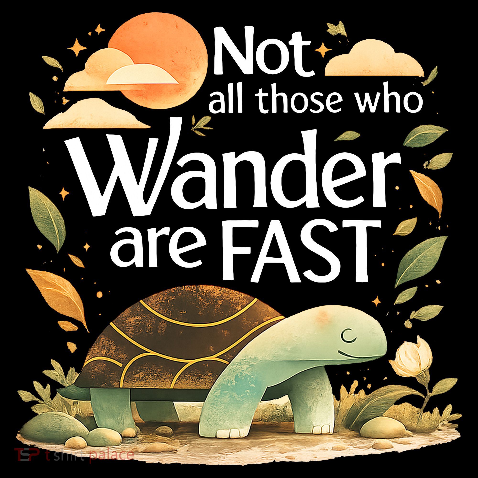Not All Those Who Wander Are Fast Turtle Apron
