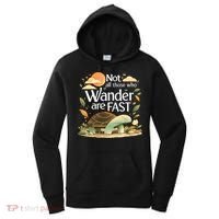 Not All Those Who Wander Are Fast Turtle Women's Hoodie thumb 0