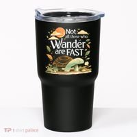 Not All Those Who Wander Are Fast Turtle Tumbler thumb 0