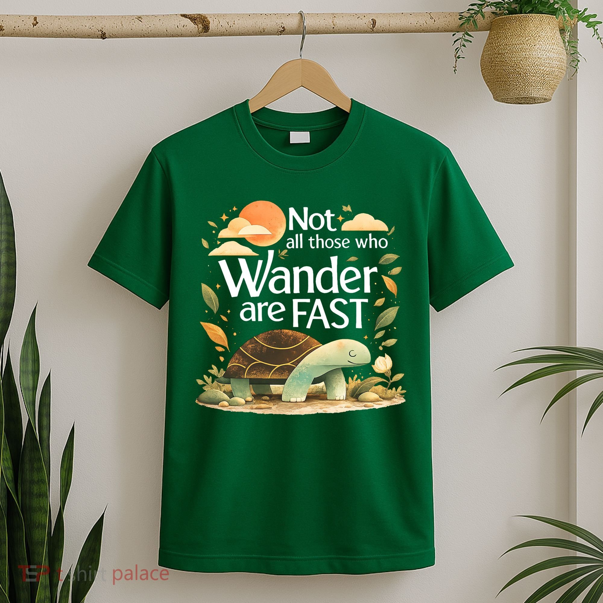 Not All Those Who Wander Are Fast Turtle T-Shirt