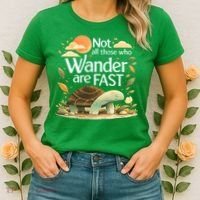 Not All Those Who Wander Are Fast Turtle Women's T-Shirt thumb 2