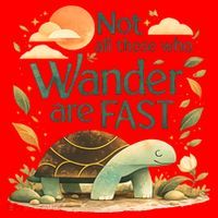Not All Those Who Wander Are Fast Turtle Santa Hat thumb 1