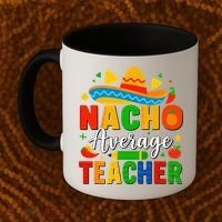Nacho Average Teacher Apple Cinco De Mayo Teacher Women Coffee Mug thumb 2