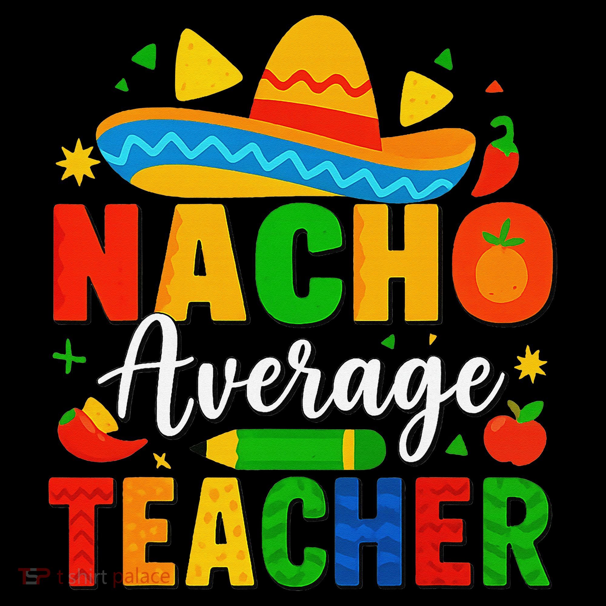 Nacho Average Teacher Apple Cinco De Mayo Teacher Women Coffee Mug