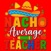 Nacho Average Teacher Apple Cinco De Mayo Teacher Women Santa Hat thumb 1