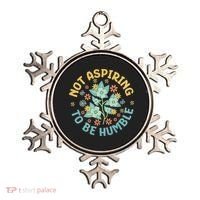 Not Aspiring To Be Humble Feminist Girl Power Ornament thumb 0