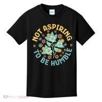 Not Aspiring To Be Humble Feminist Girl Power Kids T-Shirt thumb 0