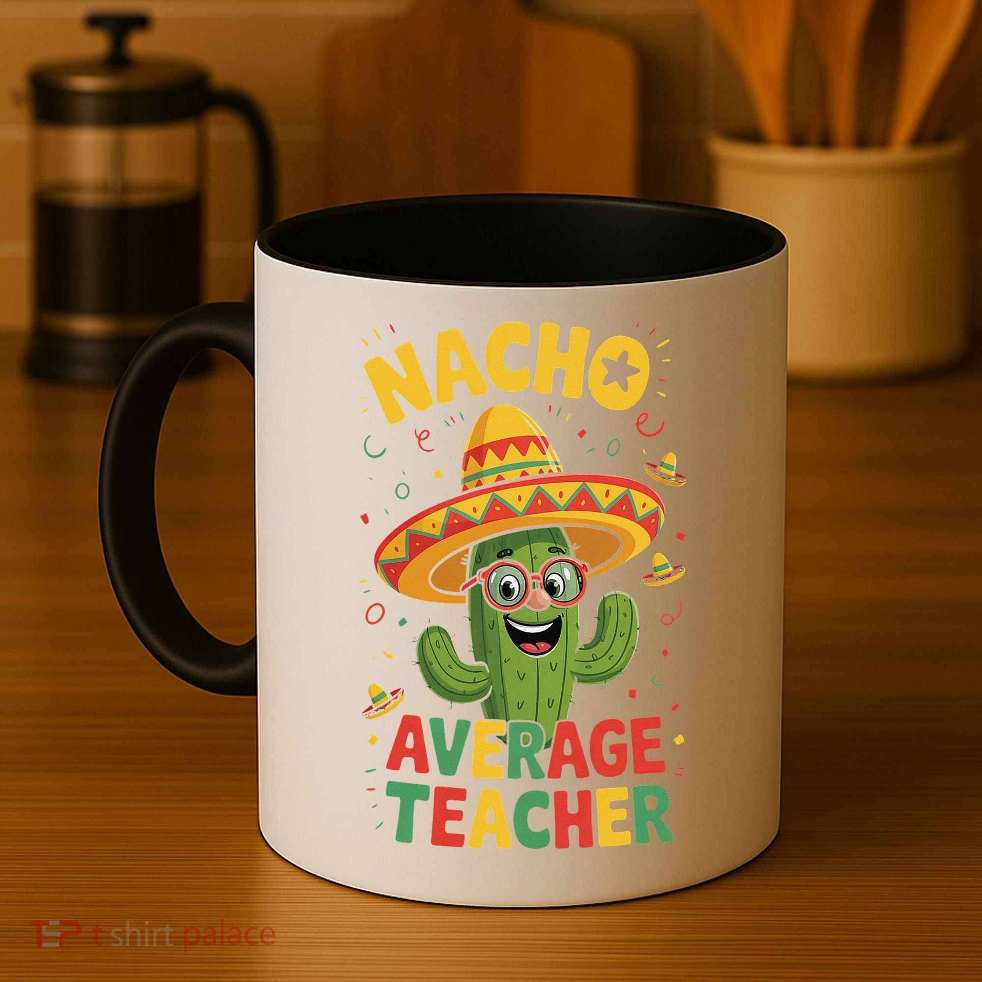 Nacho Average Teacher Apple Cinco De Mayo Teacher Women Coffee Mug