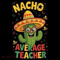 Nacho Average Teacher Apple Cinco De Mayo Teacher Women Coffee Mug thumb 5