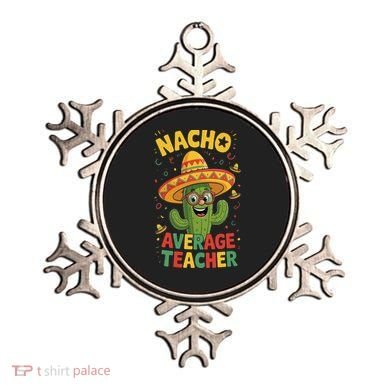 Nacho Average Teacher Apple Cinco De Mayo Teacher Women Ornament