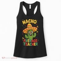 Nacho Average Teacher Apple Cinco De Mayo Teacher Women Women's Tank Top thumb 0