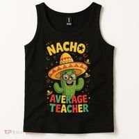 Nacho Average Teacher Apple Cinco De Mayo Teacher Women Tank Top thumb 2