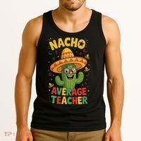 Nacho Average Teacher Apple Cinco De Mayo Teacher Women Tank Top thumb 3
