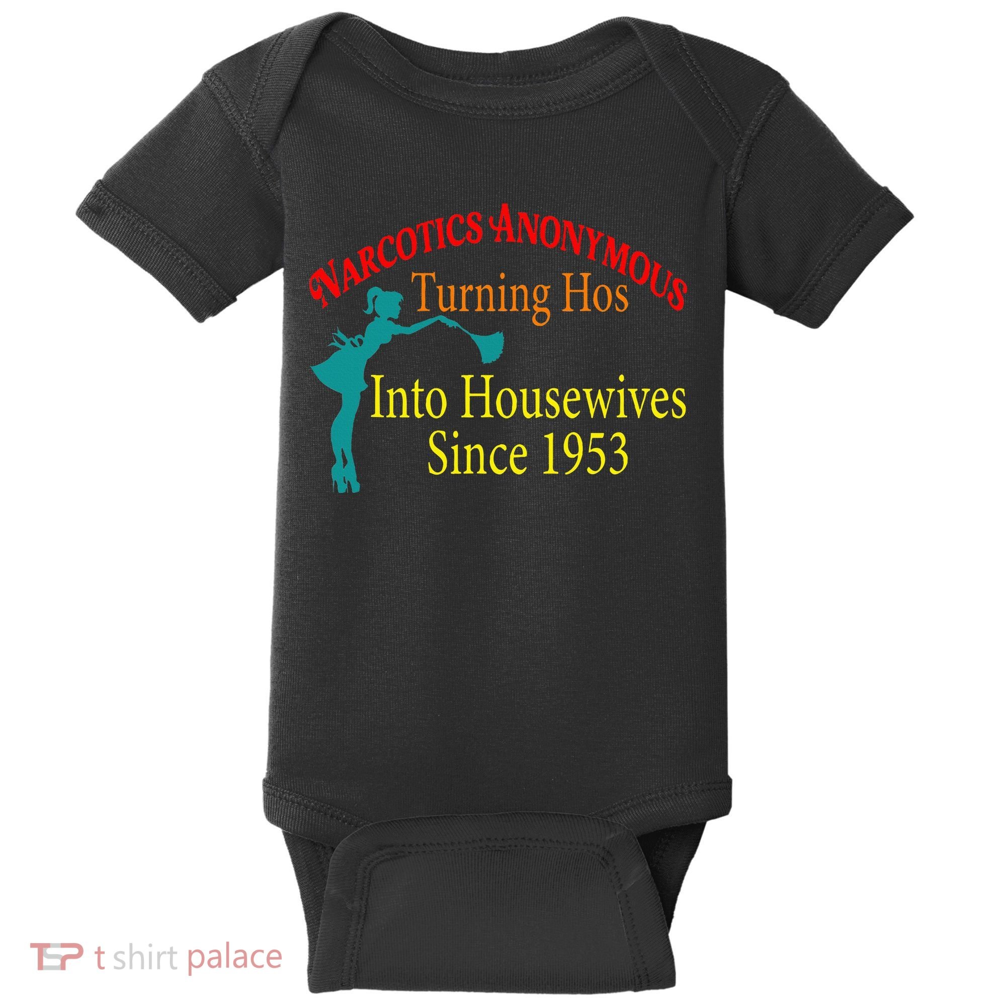 Narcotics Anonymous Turning Hos Into Housewives 1953 Baby Bodysuit