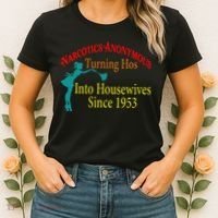 Narcotics Anonymous Turning Hos Into Housewives 1953 Women's T-Shirt thumb 2
