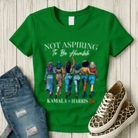Not Aspiring To Be Humble This IsnT The 1950s Women's T-Shirt thumb 3
