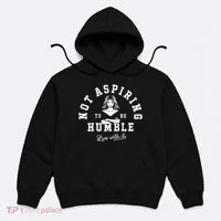 Not Aspiring To Be Humble Hoodie thumb 0