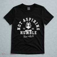 Not Aspiring To Be Humble T-Shirt thumb 5