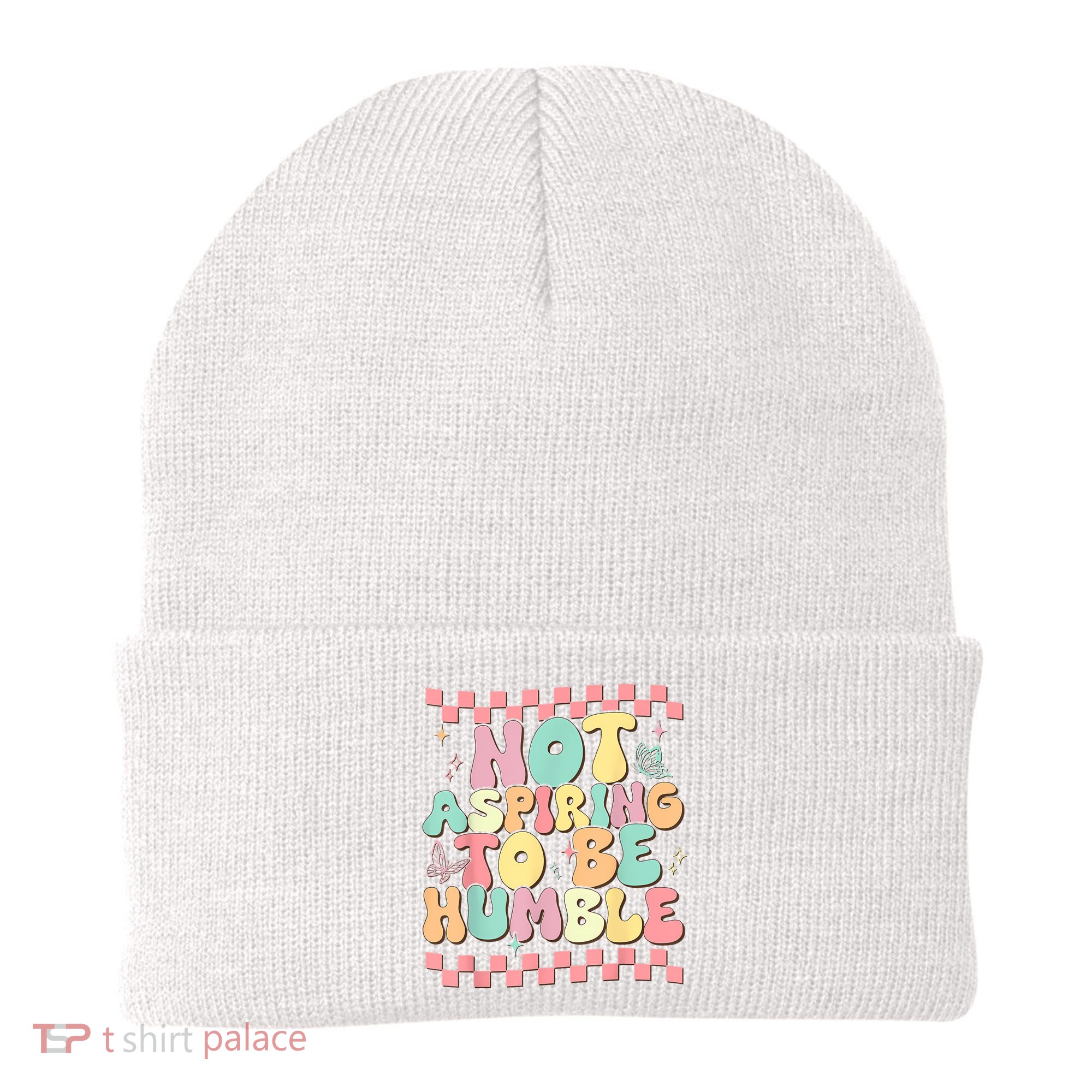 Not Aspiring To Be Humble Groovy Beanie
